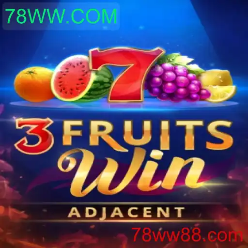 Descubra a Emoção do Jogo 3FruitsWin no 78WW.COM