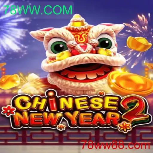 Descobrindo o Jogo CHINESENEWYEAR2 e sua Relação com 78WW.COM